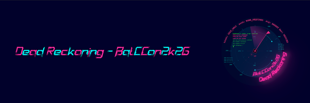 BalCCon2k26 - Dead Reckoning
