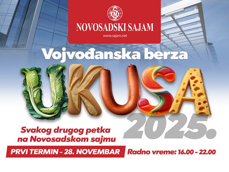 “Vojvođanska berza ukusa” - svakog drugog petka u  Auli Novosadskog sajma
